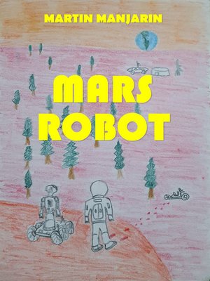 cover image of Mars Robot